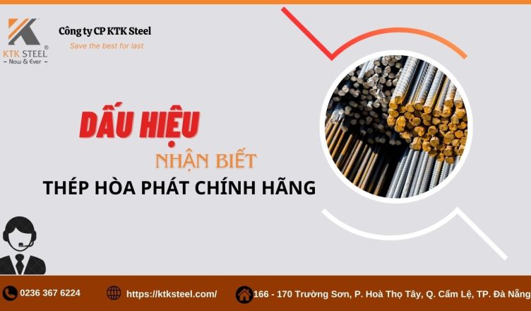 Nhận Diện Thép Hòa Phát Chính Hãng_ Các Dấu Hiệu Quan Trọng Cần Biết