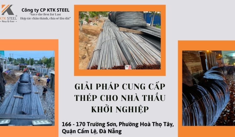 https___ktksteel.com_2024_12_20_ktk-steel-giai-phap-cung-cap-thep-cho-cac-nha-thau-khoi-nghiep_00