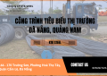 Hàng Loạt Công Trình Trọng Điểm tại Đà Nẵng và Quảng Nam