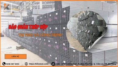 Hướng Dẫn Chi Tiết Bảo Quản Thép Hộp Tại Kho Và Công Trường 01